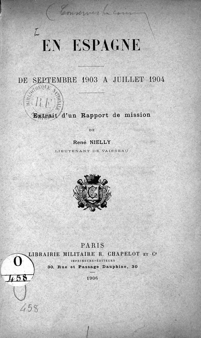 Page de titre du livre En Espagne, de septembre 1903 à juillet 1904, par René Nielly, lieutenant de vaisseau